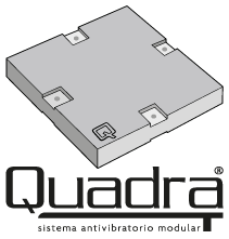 Sistema Quadra® Bancada Antivibratoria Modular